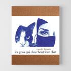 Couverture du livre « Les gens qui cherchent leur chat » de Carole Lataste aux éditions Les Venterniers