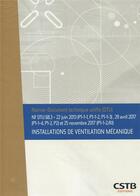 Couverture du livre « NF DTU 68.3 installations de ventilation mécanique » de Collectif Cstb aux éditions Cstb