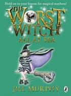 Couverture du livre « The Worst Witch All At Sea » de Jill Murphy aux éditions Children Pbs