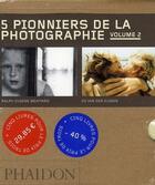 Couverture du livre « Coffret 55 : 5 pionniers de la photographie t.2 » de  aux éditions Phaidon