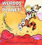 Couverture du livre « Calvin and Hobbes ; weirdos from another planet ! » de Bill Watterson aux éditions Andrews Mcmeel