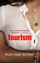 Couverture du livre « Tourism » de Dhaliwal Singh Nirpal aux éditions Random House Digital