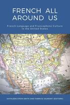 Couverture du livre « French all around us » de Stein-Smith/Jaumont aux éditions Calec France