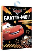 Couverture du livre « Cars - mini pochette - gratte-moi ! - disney pixar » de  aux éditions Disney Hachette