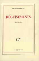 Couverture du livre « Deguisements » de Zoe Oldenbourg aux éditions Gallimard