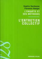 Couverture du livre « L'enquête et ses méthodes ; l'entretien collectif » de Duchesne/Haegel aux éditions Armand Colin