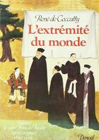 Couverture du livre « L'extrémité du monde » de Rene De Ceccatty aux éditions Denoel