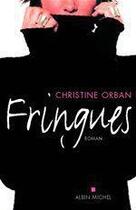 Couverture du livre « Fringues » de Christine Orban aux éditions Albin Michel