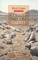 Couverture du livre « Le mile des Garret » de Rose Combe aux éditions Seghers