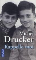 Couverture du livre « Rappelle-moi » de Michel Drucker aux éditions Pocket