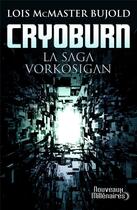 Couverture du livre « La saga Vorkosigan Tome 19 : Cryoburn » de Lois Mcmaster Bujold aux éditions J'ai Lu