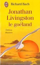 Couverture du livre « Jonathan livingston le goeland » de Richard Bach aux éditions J'ai Lu