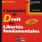 Couverture du livre « L'essentiel du droit des libertés fondamentales (2e édition) » de Vanessa Barbe aux éditions Gualino