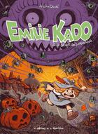 Couverture du livre « Emilie Kado Tome 1 : Emilie Kado & le secret des araignées » de Antoine Dode aux éditions Editions De La Gouttiere