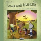 Couverture du livre « Le petit monde de Léo et Gléa t.1 ; les trois petits blaireaux » de Julien Moca et Popette aux éditions L'a Part Buissonniere