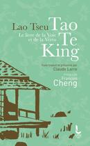 Couverture du livre « Le livre de la voie et de la vertu tao te king » de Lao-Tseu aux éditions Litos