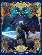 Couverture du livre « Astra Saga t.1 ; l'or des dieux » de Philippe Ogaki aux éditions Delcourt