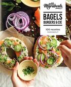 Couverture du livre « Les petits Marabout ; bagels, burgers et cie » de  aux éditions Marabout