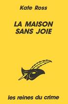 Couverture du livre « La Maison Sans Joie » de Ross-K aux éditions Editions Du Masque