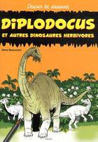 Couverture du livre « Diplodocus autres dinosaures herbivores » de Beaumont S aux éditions Vigot