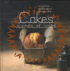 Couverture du livre « Cakes sucrés et salés » de Beatrice Levanti aux éditions Saep