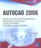 Couverture du livre « Autocad 2006 » de Olivier Le Frapper aux éditions Eni