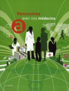 Couverture du livre « Rencontres avec nos médecins » de  aux éditions Autrement