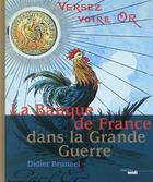 Couverture du livre « La banque de France dans la Grande Guerre » de Didier Bruneel aux éditions Cherche Midi