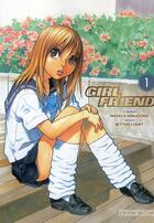 Couverture du livre « Girlfriend Tome 1 » de Hokazono-M+Betten-C aux éditions Delcourt