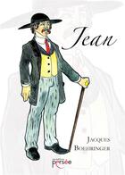 Couverture du livre « Jean » de Jacques Boehringer aux éditions Persee