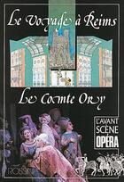 Couverture du livre « L'avant-scène opéra N.140 ; le voyage à Reims ; le comte Ory » de Rossini Gioacchino aux éditions Premieres Loges