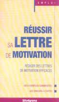 Couverture du livre « Réussir sa lettre de motivation ; rédiger des lettres de motivation efficaces » de  aux éditions Studyrama