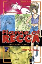 Couverture du livre « Flame of recca t.7 » de Nobuyuki Anzai aux éditions Delcourt