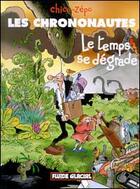 Couverture du livre « LE TEMPS SE DEGRADE » de Chico/Zepo aux éditions Fluide Glacial