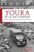 Couverture du livre « Youra et le XXe convoi » de Herman Van Campenhout aux éditions Jourdan