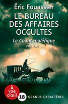 Couverture du livre « Le Bureau des affaires occultes 4 : Le chant maléfique » de Eric Fouassier aux éditions A Vue D'oeil