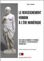 Couverture du livre « Le renseignement humain à l'ère numérique » de Terry Zimmer aux éditions Va Press