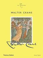 Couverture du livre « Walter crane (the illustrators) » de Uglow Jenny aux éditions Thames & Hudson