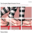 Couverture du livre « The complete digital animation course » de Andy Wyatt aux éditions Thames & Hudson