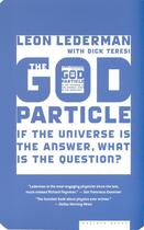 Couverture du livre « The God Particle » de Teresi Dick aux éditions Houghton Mifflin Harcourt