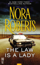 Couverture du livre « The Law is a Lady » de Nora Roberts aux éditions Penguin Group Us