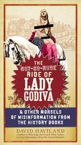 Couverture du livre « The Not-So-Nude Ride of Lady Godiva » de Haviland David aux éditions Penguin Group Us