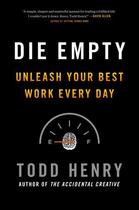 Couverture du livre « Die Empty » de Todd Henry aux éditions Viking Adult