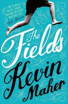 Couverture du livre « The Fields » de Maher Kevin aux éditions Little Brown Book Group Digital