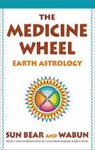 Couverture du livre « The Medicine Wheel » de Wind Wabun aux éditions Touchstone