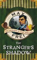 Couverture du livre « The Stranger's Shadow » de Frei Max aux éditions Overlook