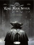 Couverture du livre « Long John Silver t.1 : Lady Vivian Hastings » de Mathieu Lauffray et Xavier Dorison aux éditions Cinebook