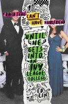 Couverture du livre « David tung can t have a girlfriend until he gets into an ivy league college » de Line-D aux éditions Dap Artbook