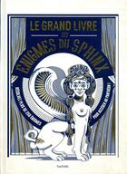 Couverture du livre « Le grand livre des énigmes du sphinx » de Nicolas Bonnefoy aux éditions Hachette Pratique