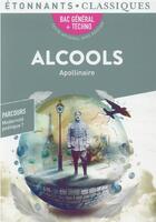 Couverture du livre « Alcools » de Guillaume Apollinaire aux éditions Flammarion